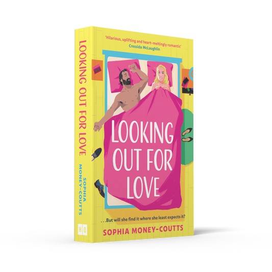 Looking out for Love by Sophia Money-Coutts