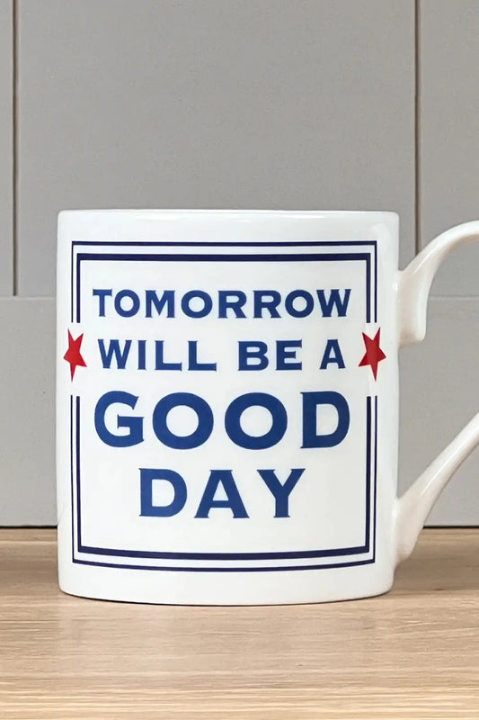 Tomorrow Mug