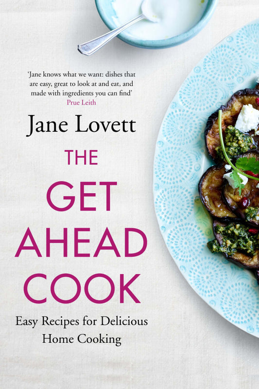 The "Get Ahead Cook" by Jane Lovett